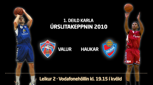 Valur · Haukar í kvöld: Leikur 2